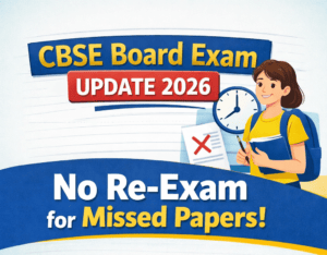 Infographic explaining CBSE’s no re-exam policy for missed board exam papers