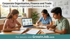 Class 11 students studying Corporate Organisation, Finance and Trade with headline and GrowInJob.com CTA