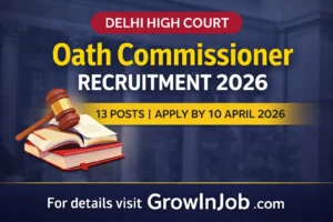 Delhi High Court Oath Commissioner Recruitment 2026 featured image showing legal concept with gavel and law books