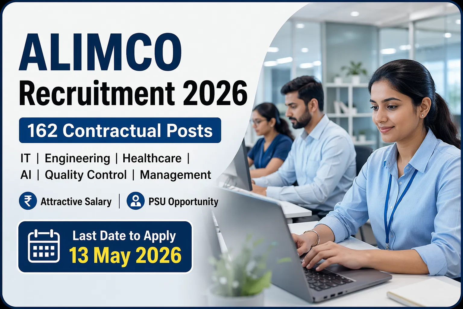 ALIMCO Recruitment 2026 featured image showing Indian professionals with information about 162 contractual PSU posts and last date 13 May 2026