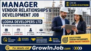 Manager Vendor Relationships and Development Job at Lodha Developers Ltd Mumbai Maharashtra India
