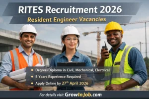 RITES Recruitment 2026 Resident Engineer vacancy engineers working at infrastructure construction site apply online before 27 April 2026