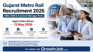 Gujarat Metro Rail Recruitment 2026 GMRC jobs for JGM DGM Assistant Manager posts apply before 13 May 2026