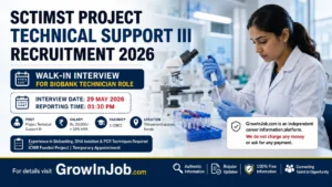 SCTIMST Project Technical Support III Recruitment 2026 walk-in interview featured image for biotechnology and biobank technician candidates