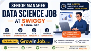 Senior Manager Data Science Job at Swiggy Bangalore featured image showing AI leadership, machine learning, Generative AI, and data science career opportunity