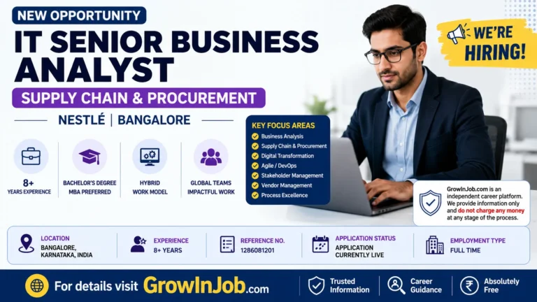 IT Senior Business Analyst Supply Chain and Procurement Job at Nestlé Bangalore with 8+ years experience requirement, hybrid work model, and application details.